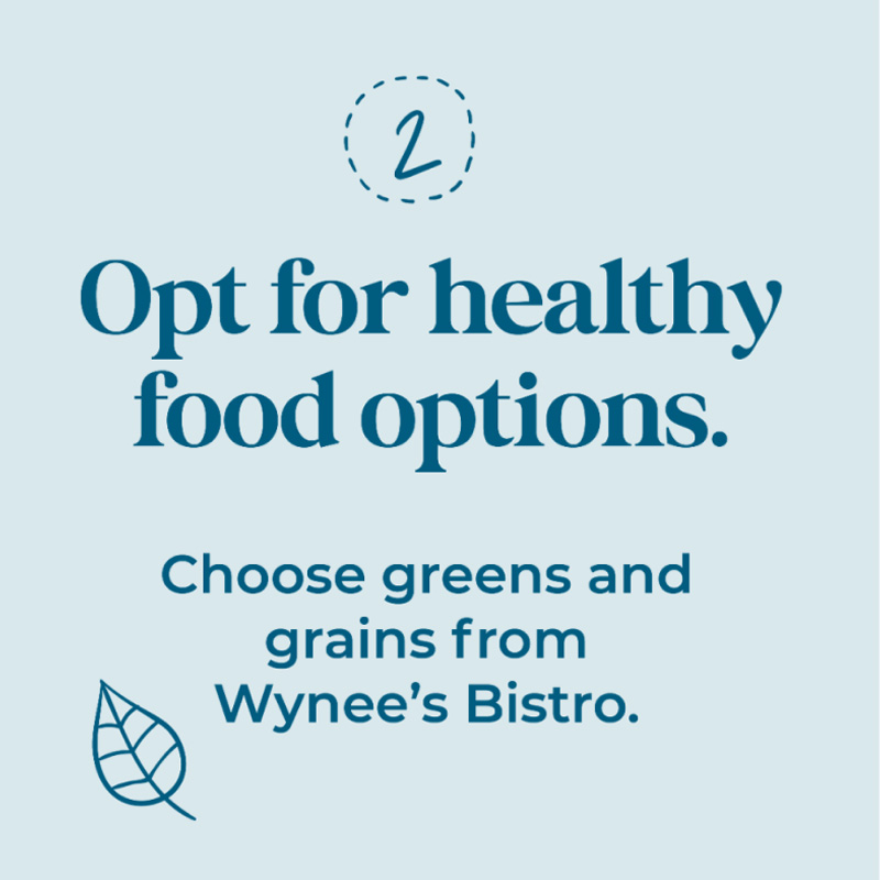 opt for healthy options